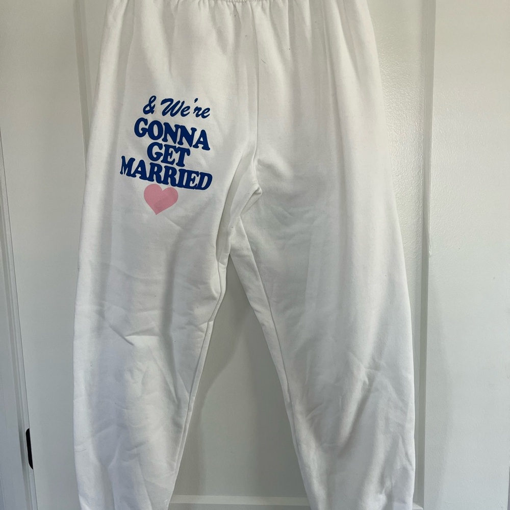 & We’re Gonna Get Married White Sweatpants.
